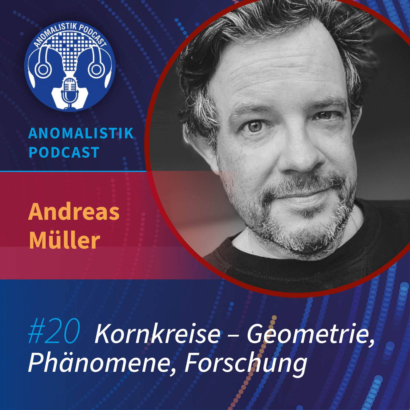 Anomalistik Podcast #20: Kornkreise - Geometrie, Phänomene, Forschung mit Andreas Müller episode artwork