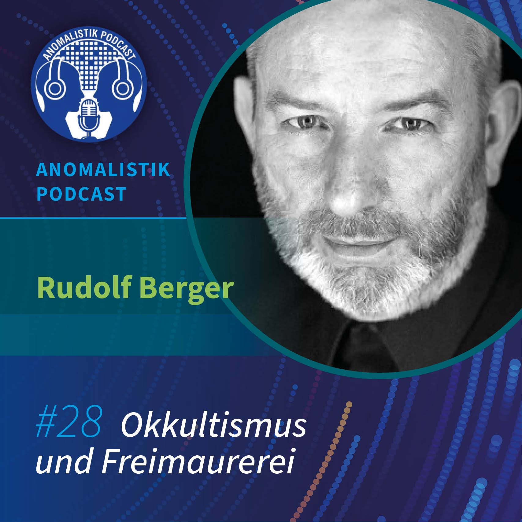 Anomalistik Podcast #28: Okkultismus und Freimaurerei mit Rudolf Berger episode artwork