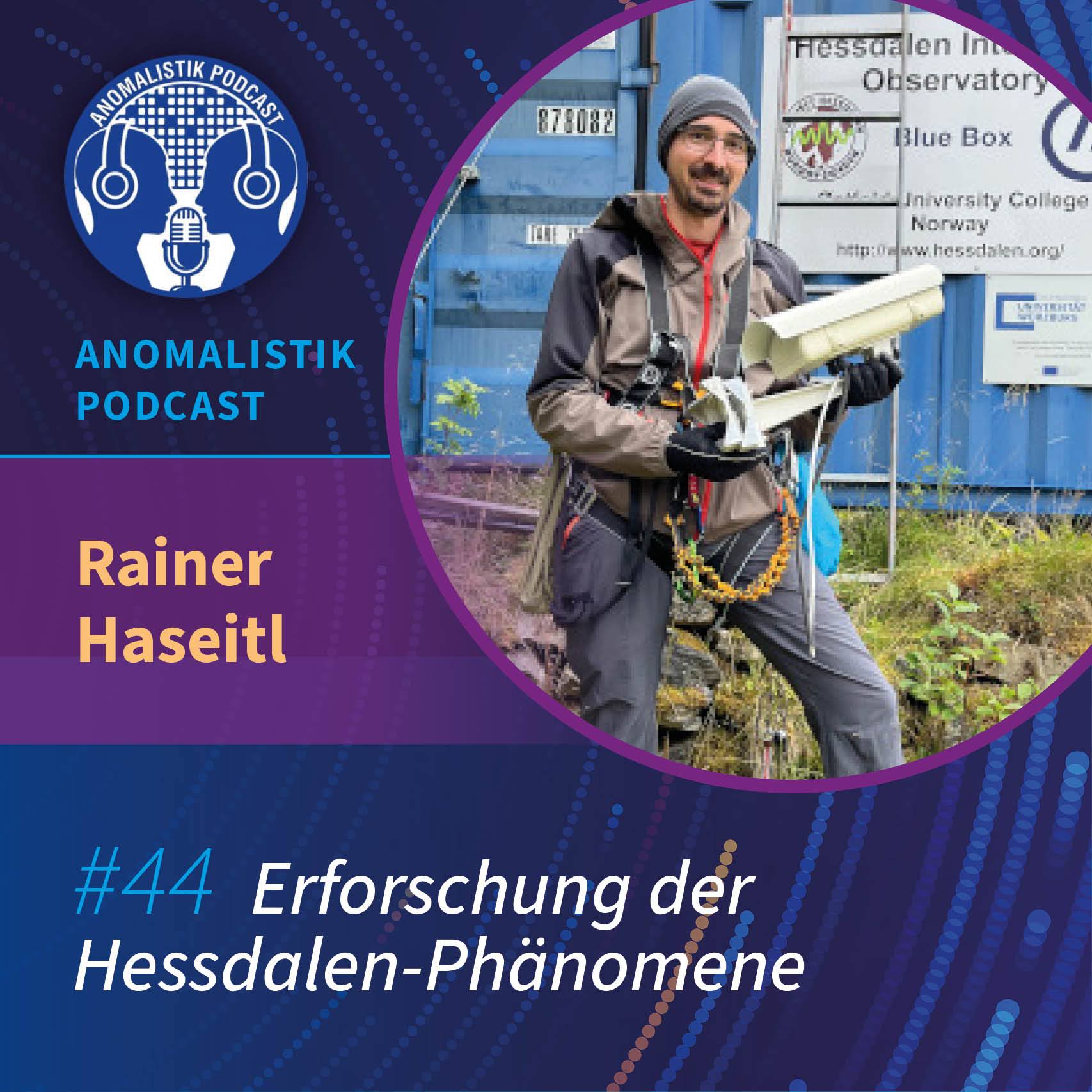 Anomalistik Podcast #44: Erforschung der Hessdalen-Phänomene mit Rainer Haseitl episode artwork